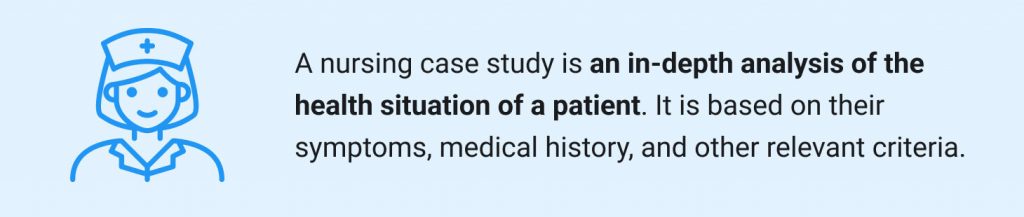 case study nursing practice