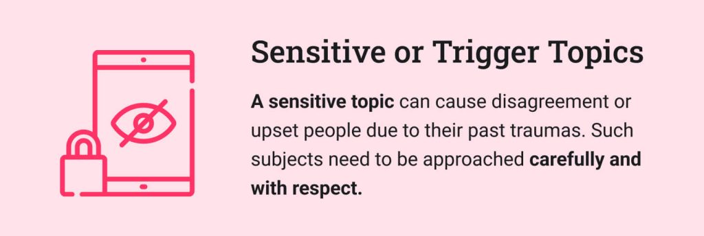 The picture provides introductory information about sensitive topics.